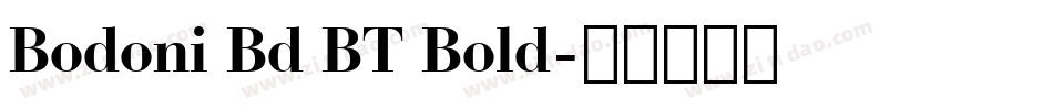 Bodoni Bd BT Bold字体转换